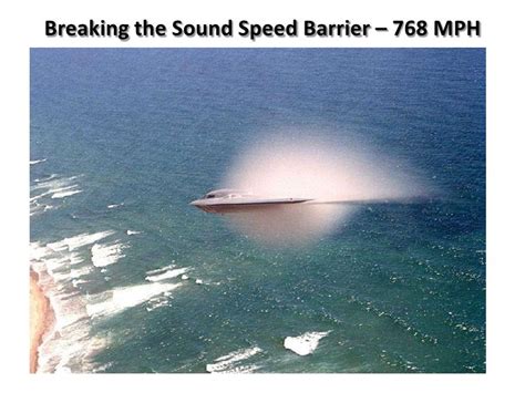 Breaking The Sound Speed Barrier – 768 Mph