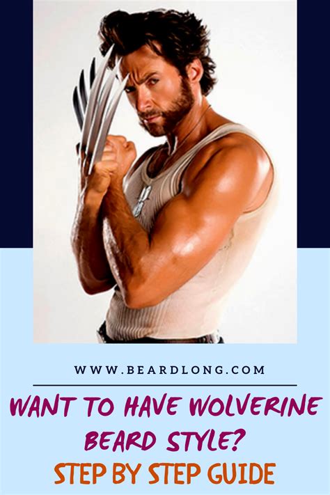 Want to Have Wolverine Beard Style? Step by Step Guide | BeardLong in 2021 | Beard styles, Beard ...