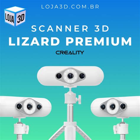 Conheça o Scanner 3D Lizard Premium da Creality - Loja 3D