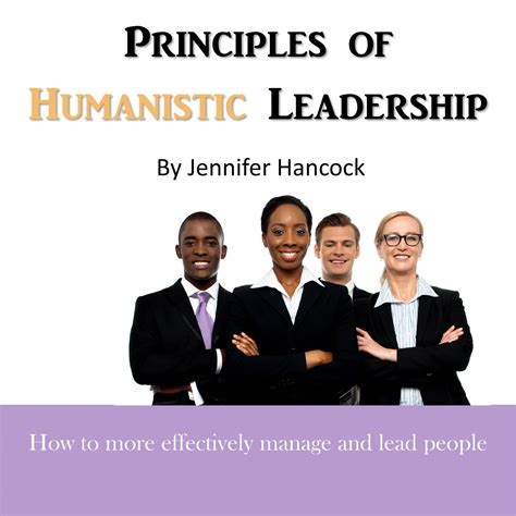 Principles of Humanistic Leadership