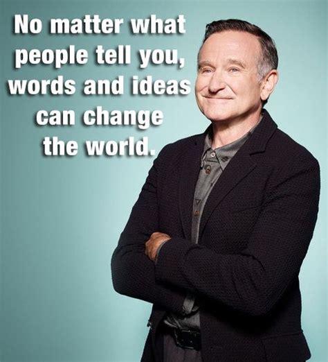 10 Robin Williams Quotes From the Man Who Inspired Us With Laughter ...