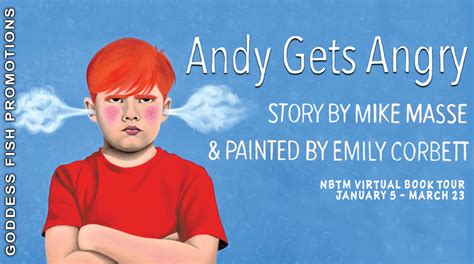 Blog Tour: ANDY GETS ANGRY - The Pen & Muse