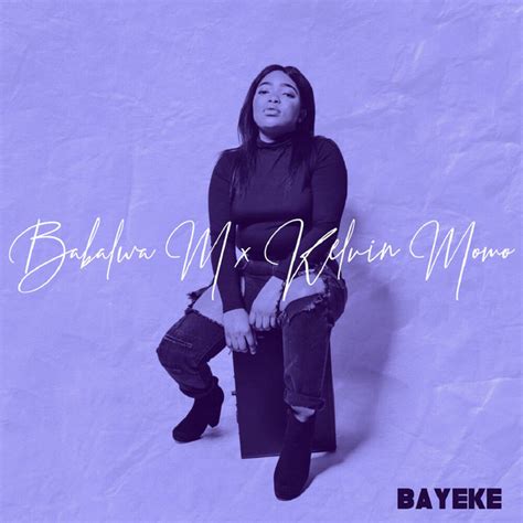 Bayeke - Album by Babalwa M | Spotify