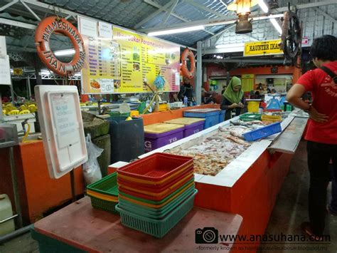 Tempat Menarik di Melaka : Makan Malam di Ikan Bakar Parameswara - Ana Suhana