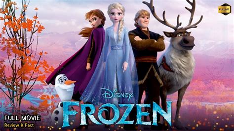 Frozen Full Movie In English Disney | New Animation Movie | Review & Facts - YouTube