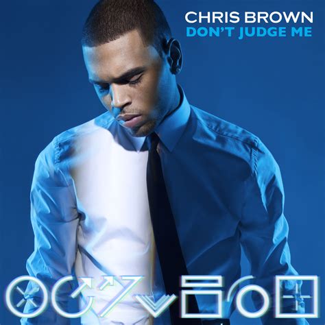 Chris Brown Reveals Next Single – “Don’t Judge Me” | ThisisRnB.com - Hot New R&B Music, Videos, News