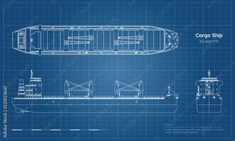 Blueprint of cargo ship on white background. Top, side and front view of tanker. Container boat ...