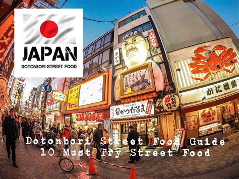 Dotonbori Osaka Street Food Guide - 10 Must Try Street Food ...