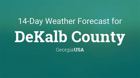 DeKalb County, Georgia, USA 14 day weather forecast