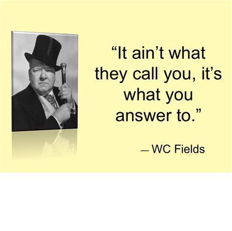 Wc Fields Quotes Cards. QuotesGram