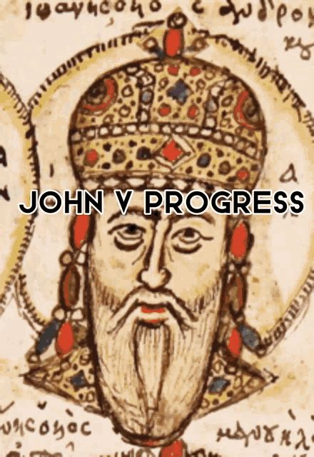 John V Byzantine Empire GIF - John V Byzantine Empire Eastern Roman ...