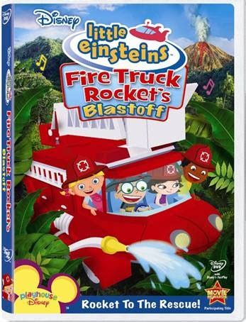 Bits from a Brit: LITTLE EINSTEINS: FIRE TRUCK ROCKET’S BLASTOFF