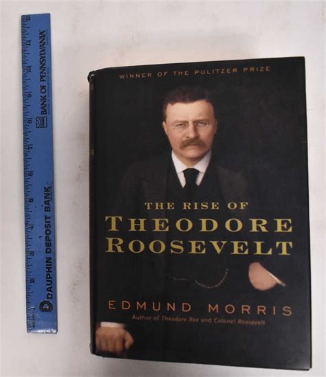 The Rise of Theodore Roosevelt | Edmund Morris