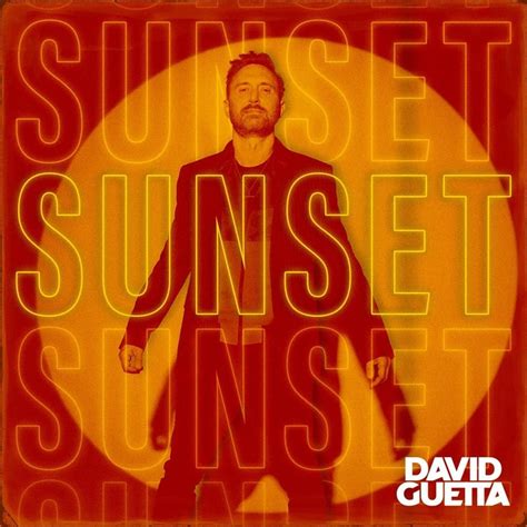 David Guetta - Sunset - EP Lyrics and Tracklist | Genius