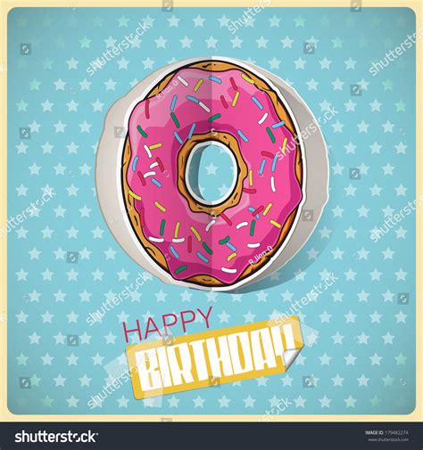 Birthday Greeting Card Cartoon Donut Cut Stock Vector (Royalty Free) 179482274 | Shutterstock