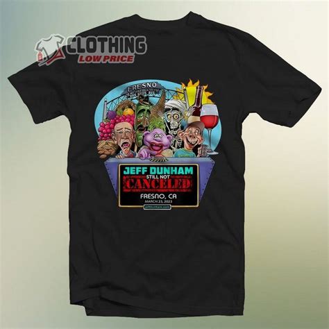 Comedian Jeff Dunham Fresno Shirt, Jeff Dunham Tour 2023 Merch in 2023 ...