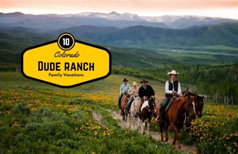 10 Colorado Dude Ranch Getaways for Spring Break or Early Summer - Mile High Mamas