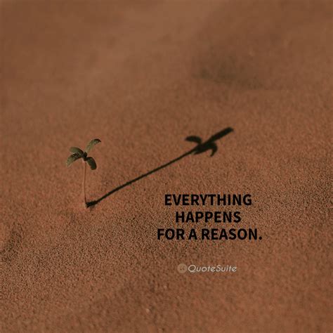 Collection : +27 Everything Happens For A Reason Quotes 2 and Sayings with Images