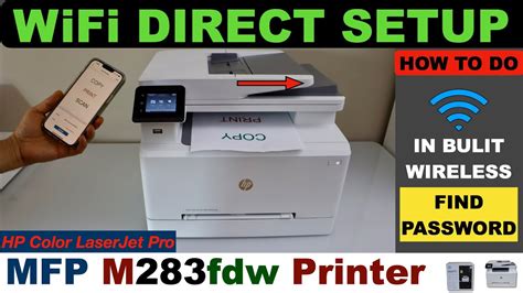 HP Color LaserJet Pro MFP M283fdw WiFi Direct Setup. - YouTube