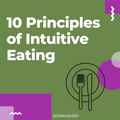 10 Principles of Intuitive Eating - Jill Merkel, RD