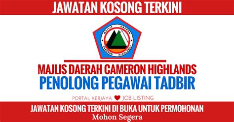 Jawatan Kosong Terkini Penolong Pegawai Tadbir Majlis Daerah Cameron ...