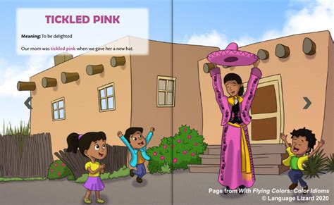 TICKLED PINK! LANGUAGE FUN WITH IDIOMS FROM AROUND THE WORLD