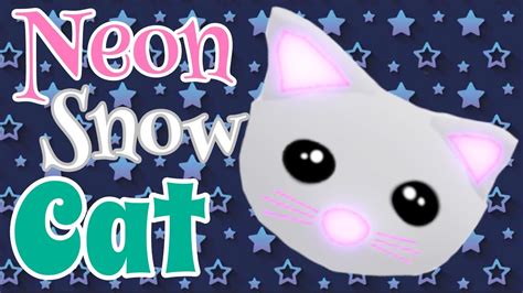 Neon Snow Cat | Adopt Me - YouTube