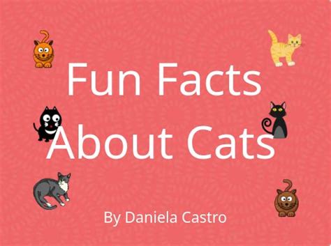 "Fun Facts About Cats" - Free stories online. Create books for kids ...