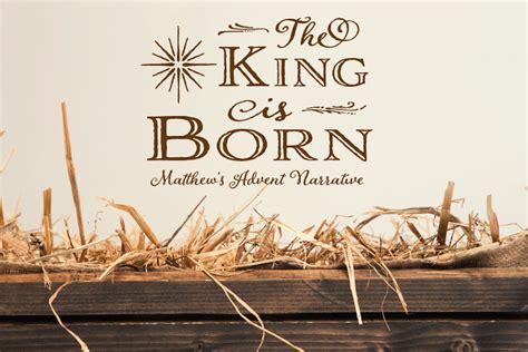 Message: “The Birth of a King [Matthew 2:1-12]” from Mike Ruel ...