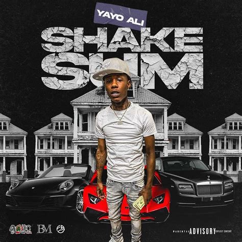 Yayo Ali – Shake Sum Lyrics | Genius Lyrics