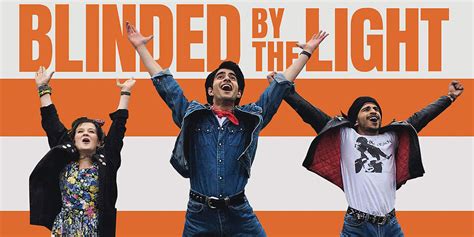 Blinded by the Light (2019) Film Review - Loud And Clear Reviews