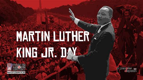 Martin Luther King Jr. Day : Peoples Dispatch