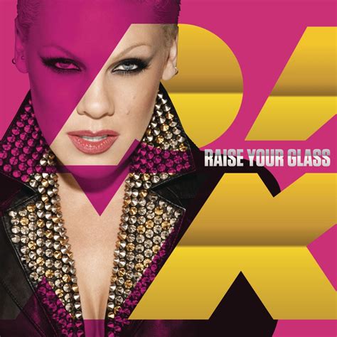 P!nk – Raise Your Glass Lyrics | Genius Lyrics