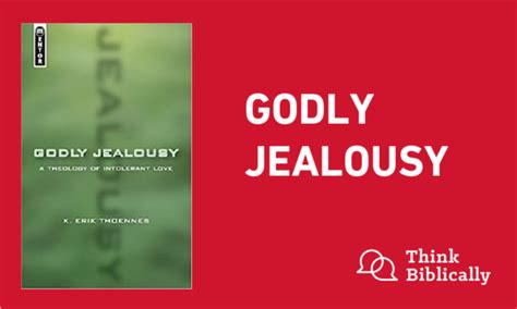 Godly Jealousy - Think Biblically - Biola University