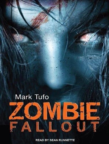 Zombie Fallout by Mark Tufo, http://www.amazon.com/gp/product ...