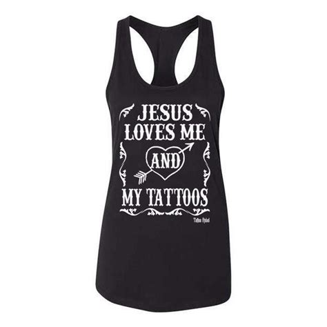 Jesus Loves Me and My Tattoos - Etsy