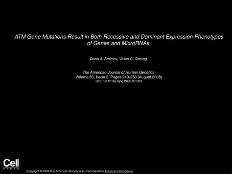 ATM Gene Mutations Result in Both Recessive and Dominant Expression ...