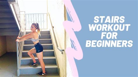 Stairs Workout For Beginners (2019) - YouTube