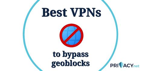 Best VPNs to bypass Geo-Blocks in 2024: Unlock Worldwide