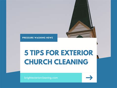 5 Church Exterior Cleaning Tips - Bright Exterior Cleaning