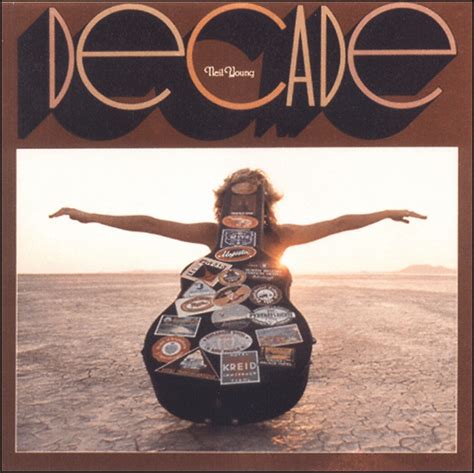 Full Albums: Neil Young's 'Decade' (Part One) - Cover Me