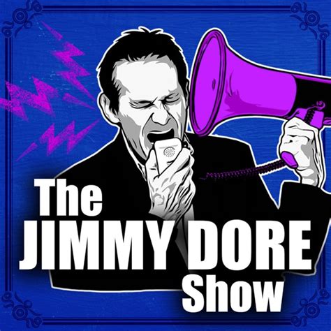 Reviews For The Podcast "The Jimmy Dore Show" Curated From iTunes