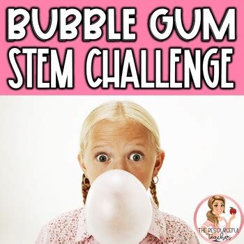 STEM Challenge | Back to School Bubble Gum Challenge by The Resourceful Teacher