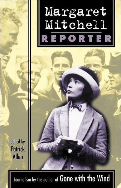 Margaret Mitchell: Reporter by Margaret Mitchell, Paperback | Barnes ...