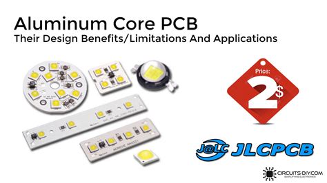 Aluminum Core PCB |Their Design Benefits/Limitations And Applications