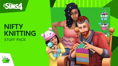 The Sims™ 4 Nifty Knitting Stuff Pack Official Trailer - YouTube