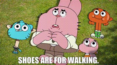 YARN | Shoes are for walking. | The Amazing World of Gumball (2011 ...