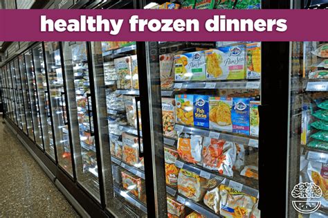 How to Choose Healthy Frozen Dinners | Mind Over Munch