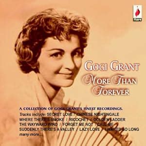 Gogi Grant - More Than Forever - The Voice Of Gogi Grant - 25 Original Recordings, 25 Classic ...