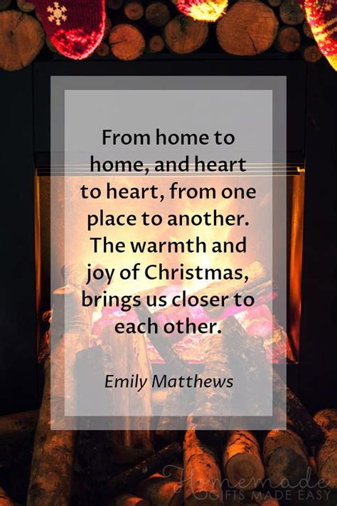 Christmas Quotes | From home to home, and heart to heart, from one place to another. The warmth ...